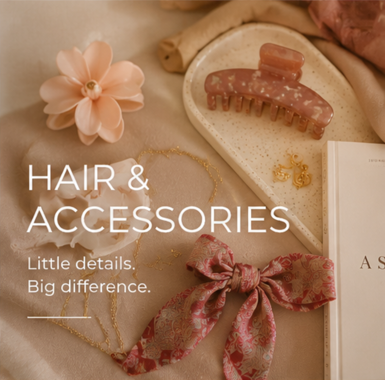 HAIR & ACCESSORIES